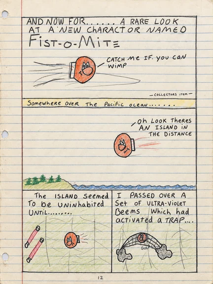 Original notebook comic page 12: Fist-O-Mite’s red flying boxing glove introduction, an island in the Pacific and an ultraviolet security trap.